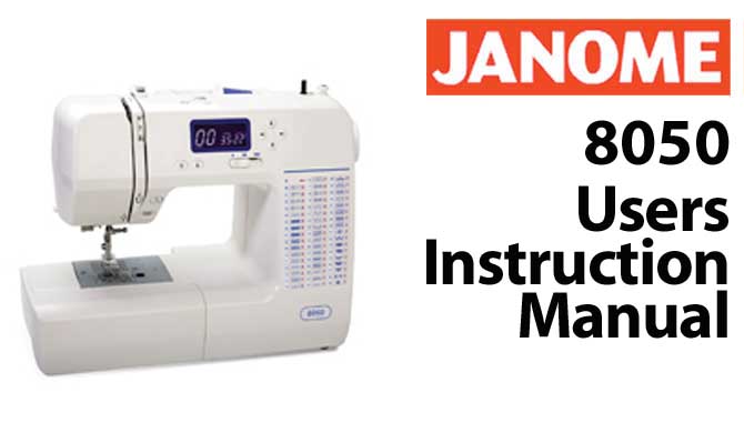 Troubleshooting Janome New Home 8050